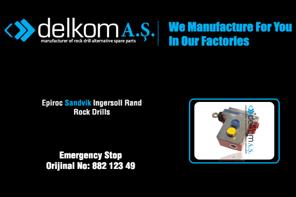 Acil Stop Rock Drill Spare Parts
